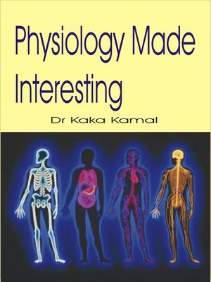 cover image of Physiology Made Interesting